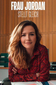 Frau Jordan stellt gleich