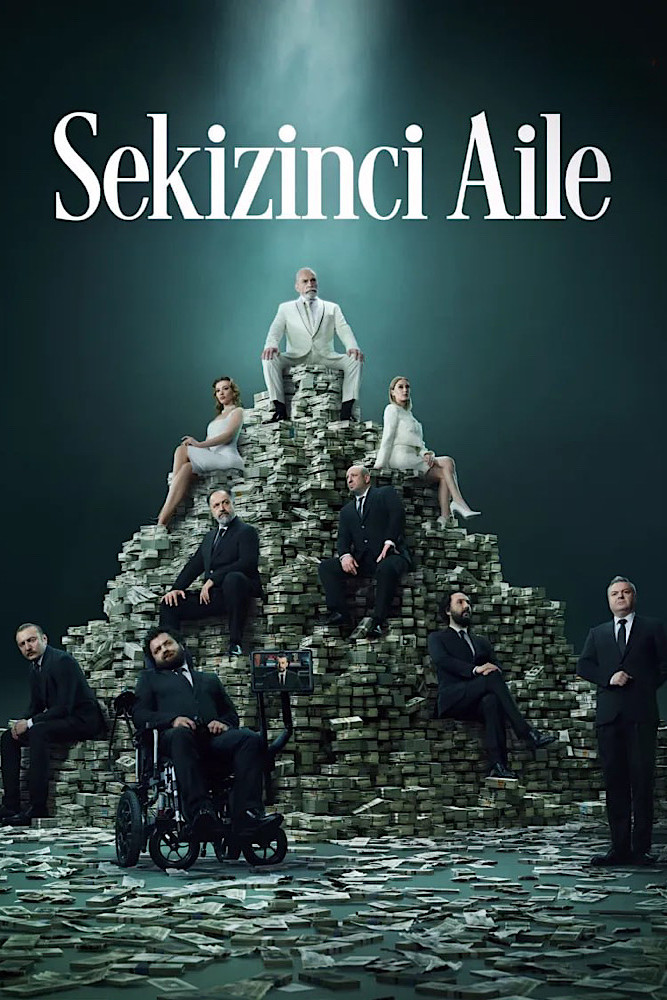 Die Achte Familie: Sekizinci Aile