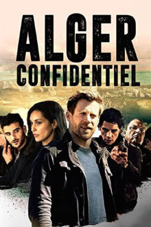 Algiers Confidential - Ein paar Tage Licht