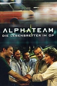 Alphateam - Die Lebensretter im OP