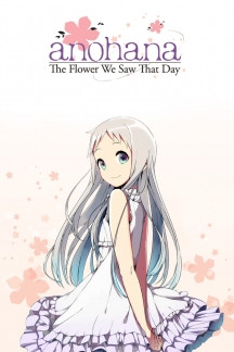 AnoHana: Die Blume, die wir an jenem Tag sahen