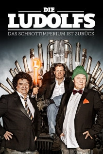 Die Ludolfs – Das Schrottimperium ist zurück!