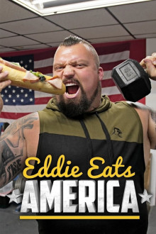 Eddie Eats America - Starker Mann, großer Hunger