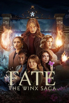 Fate: The Winx Saga