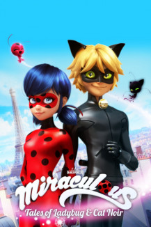Miraculous - Geschichten von Ladybug und Cat Noir
