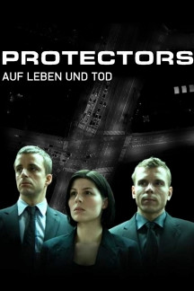 Protectors – Auf Leben und Tod