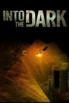 Into the Dark
