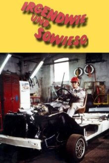 Irgendwie und Sowieso