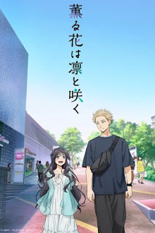 Kaoru Hana wa Rin to Saku