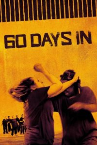 60 Days In – Undercover im Knast Cover, Stream, TV-Serie 60 Days In – Undercover im Knast