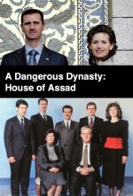 Cover A Dangerous Dynasty: House of Assad, Poster, Stream