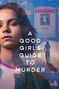 A Good Girl’s Guide to Murder Cover, A Good Girl’s Guide to Murder Poster, HD