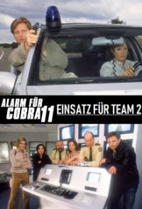 Alarm für Cobra 11 - Einsatz für Team 2 Cover, Alarm für Cobra 11 - Einsatz für Team 2 Poster