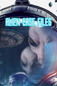 Alien Case Files Cover, Alien Case Files Poster