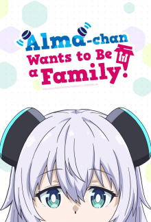 Alma-chan Wants to Have a Family!, Cover, HD, Serien Stream, ganze Folge