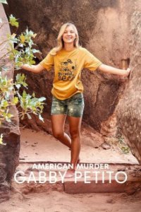 Cover American Murder: Gabby Petito, American Murder: Gabby Petito