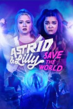 Cover Astrid & Lilly Save the World, Poster, Stream