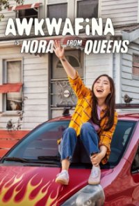 Cover Awkwafina is Nora From Queens, TV-Serie, Poster