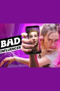 Bad Influencer (2024) Cover, Bad Influencer (2024) Poster