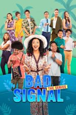 Cover Bad Signal: The Series, Poster, Stream