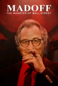 Bernie Madoff: Das Monster der Wall Street Cover, Bernie Madoff: Das Monster der Wall Street Poster