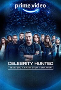 Celebrity Hunted - Jede Spur kann dich verraten Cover, Stream, TV-Serie Celebrity Hunted - Jede Spur kann dich verraten