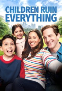 Children Ruin Everything Cover, Poster, Children Ruin Everything DVD