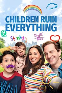 Children Ruin Everything Cover, Poster, Blu-ray,  Bild