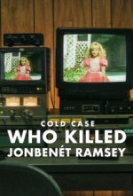 Cover Cold Case: Wer ermordete JonBenét Ramsey?, Poster, Stream