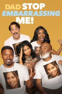 Dad Stop Embarrassing Me! Cover, Poster, Blu-ray,  Bild