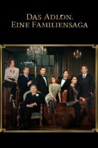 Cover Das Adlon. Eine Familiensaga, Poster Das Adlon. Eine Familiensaga