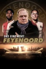 Cover Das eine Wort: Feyenoord, Poster, Stream