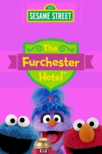 Cover Das Furchester Hotel, Poster Das Furchester Hotel