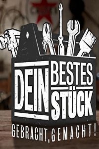 Dein bestes Stück – Gebracht, gemacht Cover, Online, Poster