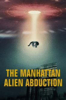 Die Alien-Entführung von Manhattan, Cover, HD, Serien Stream, ganze Folge