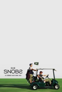 Die Snobs – Sie können auch ohne Dich Cover, Poster, Die Snobs – Sie können auch ohne Dich DVD