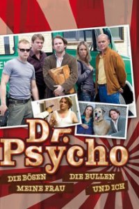 Cover Dr. Psycho – Die Bösen, die Bullen, meine Frau und ich, Poster, HD