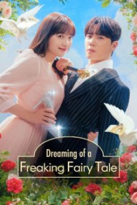 Cover Dreaming of a Freaking Fairy Tale, Poster Dreaming of a Freaking Fairy Tale, DVD