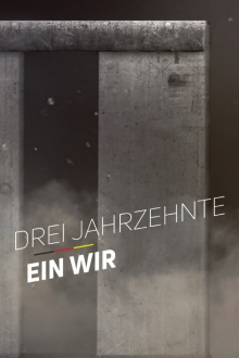 Drei Jahrzehnte - Ein Wir, Cover, HD, Serien Stream, ganze Folge