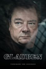 Cover Ferdinand von Schirach: Glauben, Poster Ferdinand von Schirach: Glauben