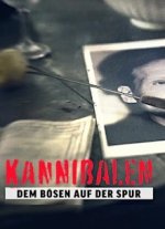 Cover Kannibalen - Dem Bösen auf der Spur, Poster Kannibalen - Dem Bösen auf der Spur