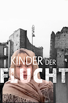 Kinder der Flucht, Cover, HD, Serien Stream, ganze Folge