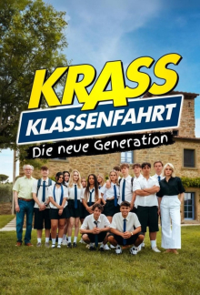 Krass Klassenfahrt: Die neue Generation, Cover, HD, Serien Stream, ganze Folge
