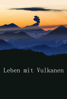 Leben mit Vulkanen, Cover, HD, Serien Stream, ganze Folge