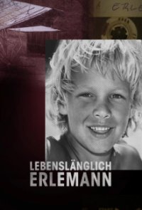 Lebenslänglich Erlemann Cover, Poster, Blu-ray,  Bild