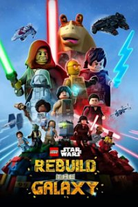 LEGO Star Wars: Wiederaufbau der Galaxis Cover, Stream, TV-Serie LEGO Star Wars: Wiederaufbau der Galaxis