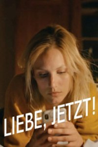 Liebe. Jetzt! Cover, Poster, Blu-ray,  Bild