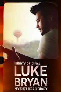 Luke Bryan: My Dirt Road Diary Cover, Poster, Luke Bryan: My Dirt Road Diary DVD