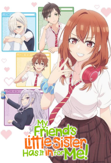 My Friend's Little Sister Has It In for Me!, Cover, HD, Serien Stream, ganze Folge