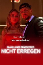 Cover Slavik Junge präsentiert: Nicht erregen, Poster Slavik Junge präsentiert: Nicht erregen